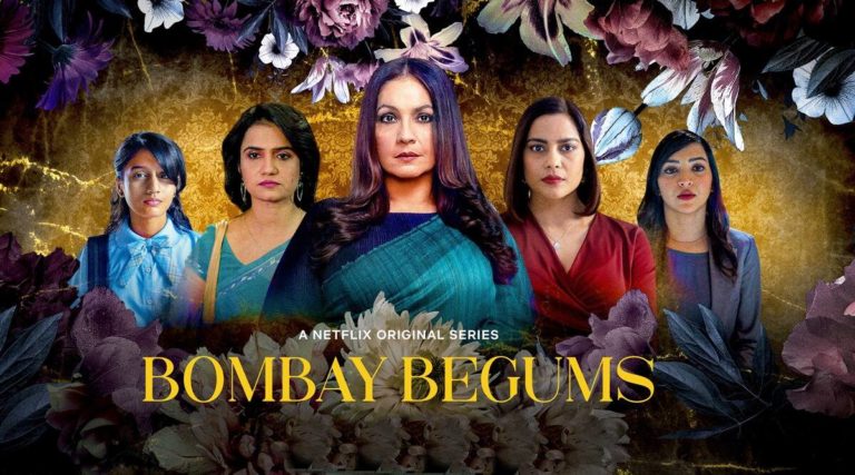 Netflix Lands In Trouble With #BombayBegums; Know The Trending Controversy