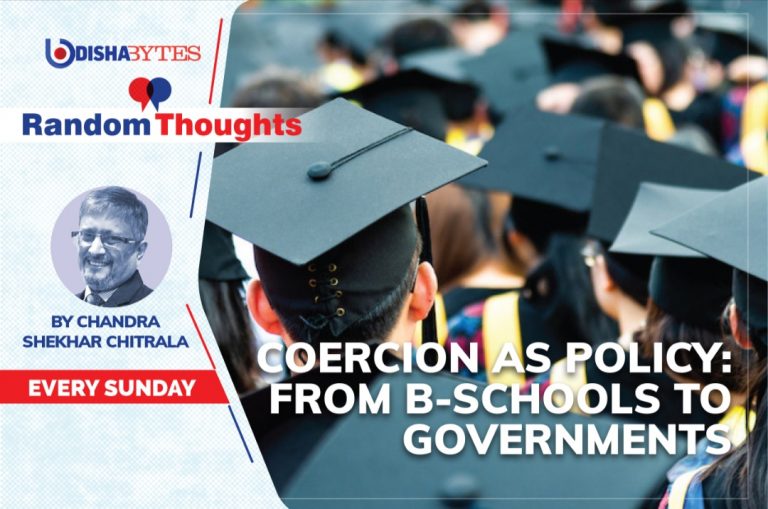 Coercion As Policy: From B-Schools To Governments