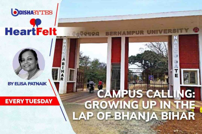 Campus Calling: Growing Up In The Lap Of Bhanja Bihar