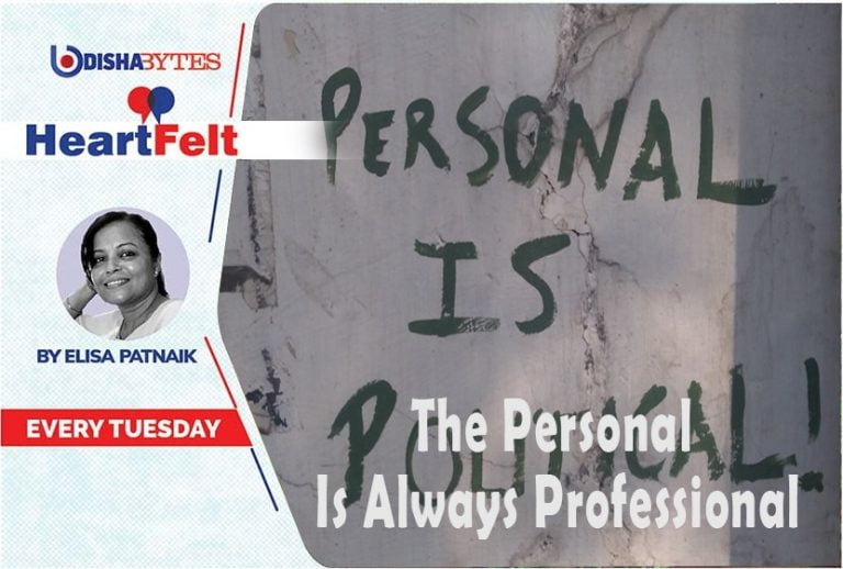 The Personal Is Always Political