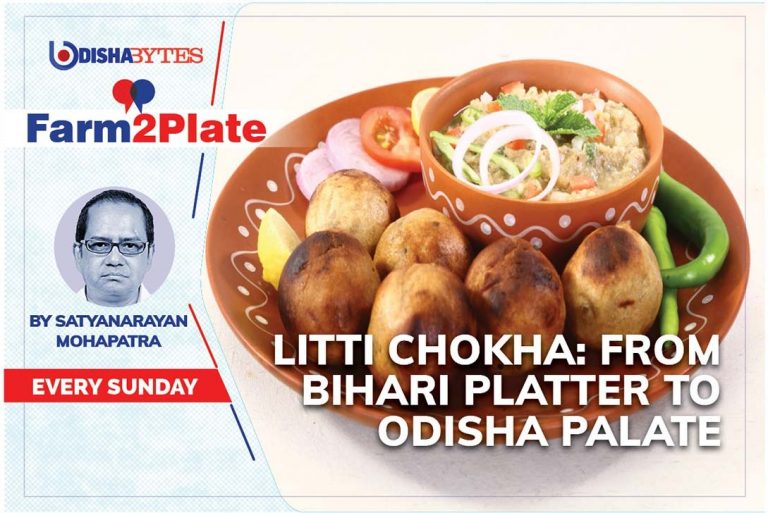 Litti Chokha: From Bihari Platter To Odisha Palate
