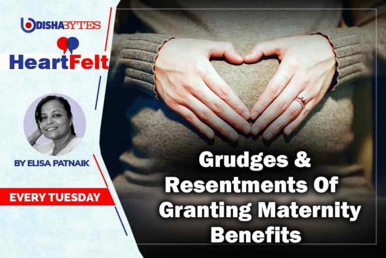 Grudges & Resentments Of Granting Maternity Benefits