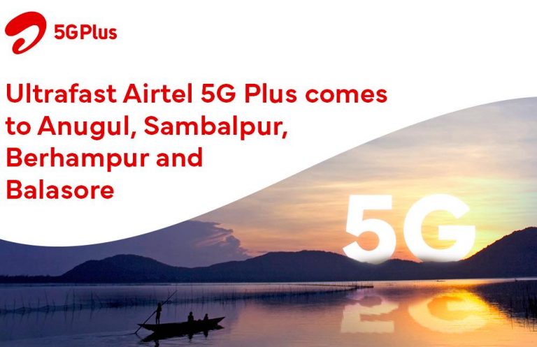 Airtel 5G Plus Now Live In 8 Cities Of Odisha