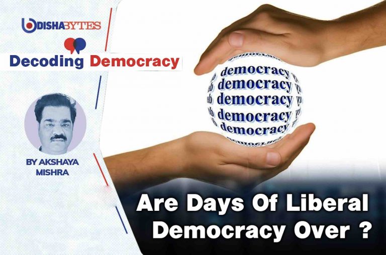 Are Days Of Liberal Democracy Over?