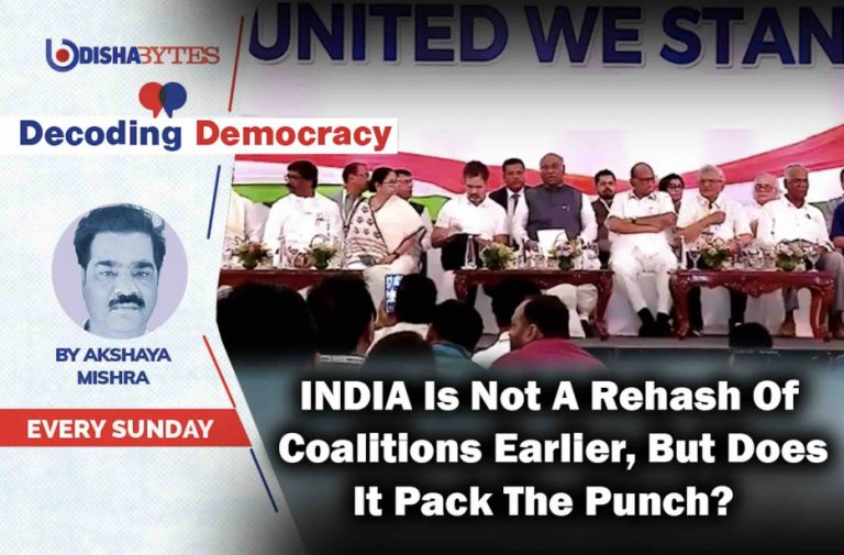 INDIA Is Not A Rehash Of Coalitions Earlier, But Does It Pack The Punch?