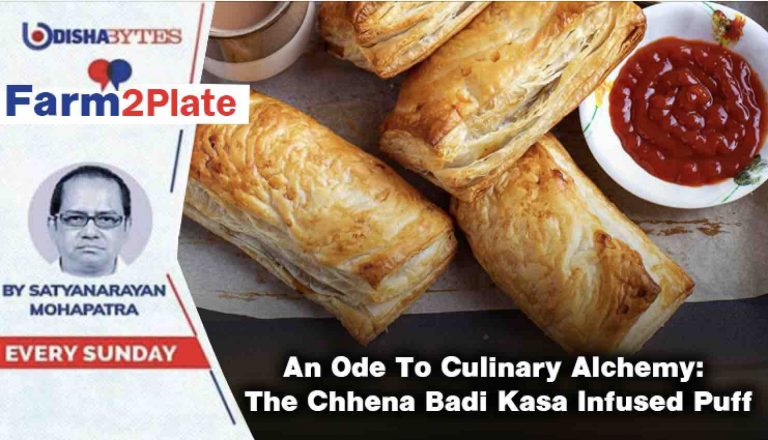 An Ode To Culinary Alchemy: The Chhena Badi Kasa Infused Puff